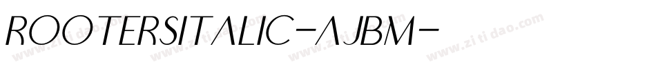 RootersItalic-AjBM字体转换