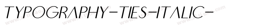 Typography-ties-Italic字体转换