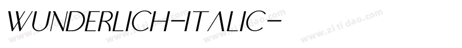 Wunderlich-Italic字体转换