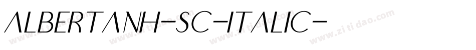 AlbertanH-SC-Italic字体转换