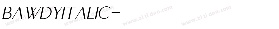 BawdyItalic字体转换