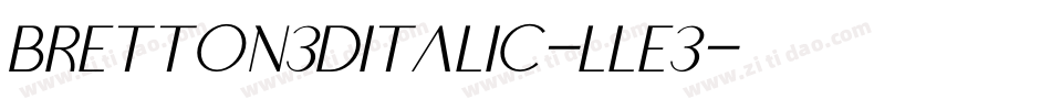 Bretton3DItalic-LlE3字体转换