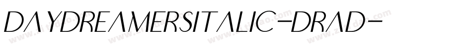 DaydreamersItalic-Drad字体转换