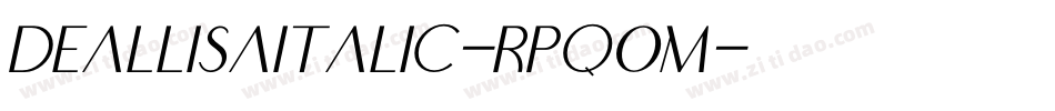 DeallisaItalic-Rpq0M字体转换