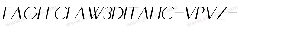 Eagleclaw3DItalic-VpVZ字体转换