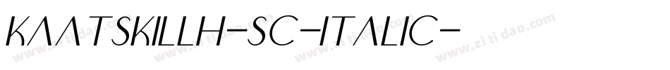 KaatskillH-SC-Italic字体转换