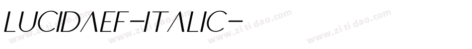 LucidaEF-Italic字体转换 LucidaEF-Italic字体转换
