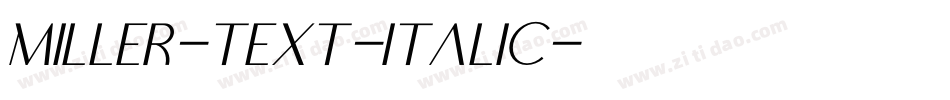 Miller-text-Italic字体转换