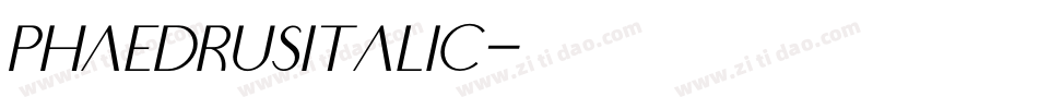 PhaedrusItalic字体转换