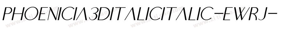 Phoenicia3DItalicItalic-Ewrj字体转换