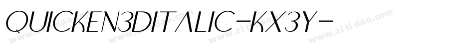 Quicken3DItalic-Kx3y字体转换