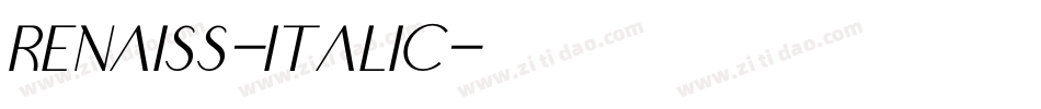 Renaiss-Italic字体转换 Renaiss-Italic字体转换