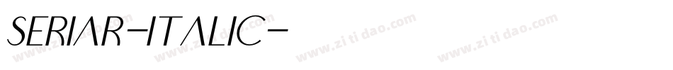 Seriar-Italic字体转换