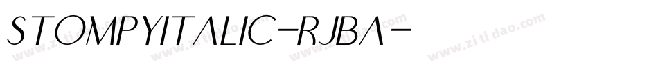 StompyItalic-RjBA字体转换 StompyItalic-RjBA字体转换
