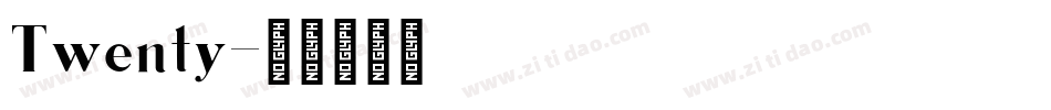 Twenty字体转换