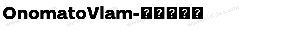 OnomatoVlam字体转换