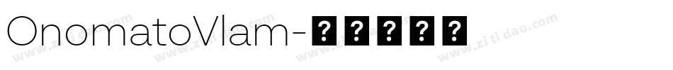 OnomatoVlam字体转换