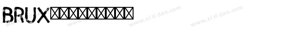 BRUX手机版字体转换