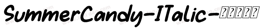 SummerCandy-Italic字体转换
