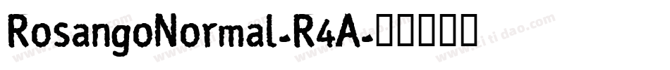 RosangoNormal-R4A字体转换