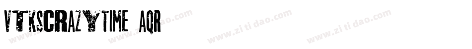 VtksCrazyTime-0aqR字体转换
