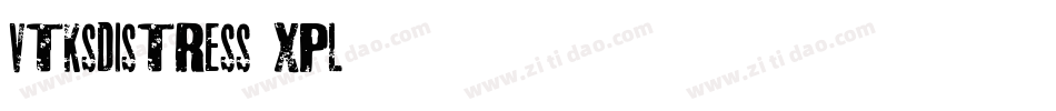VtksDistress-9XpL字体转换