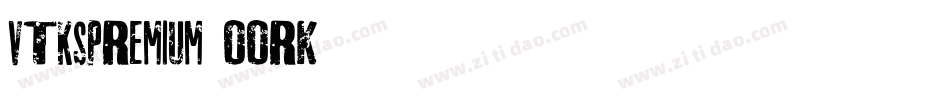 VtksPremium-2OOrK字体转换