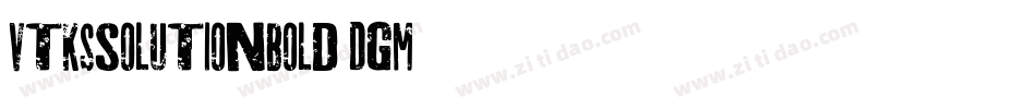VtksSolutionBold-DGm3字体转换