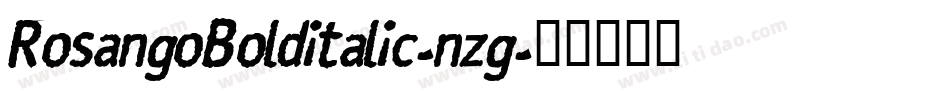 RosangoBolditalic-nzg字体转换