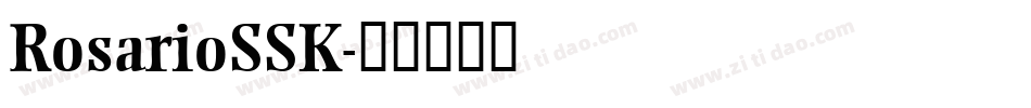 RosarioSSK字体转换