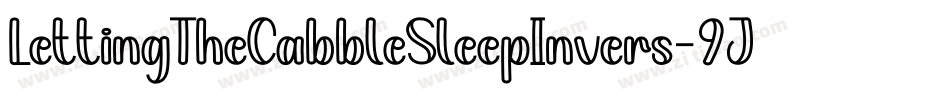 LettingTheCabbleSleepInvers-9JwK字体转换
