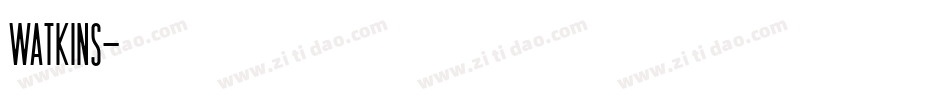Watkins字体转换