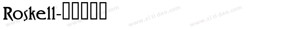 Roskell字体转换