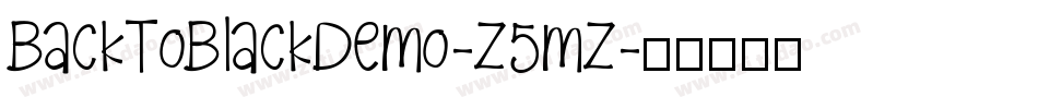 BackToBlackDemo-Z5mZ字体转换
