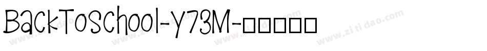 BackToSchool-y73M字体转换