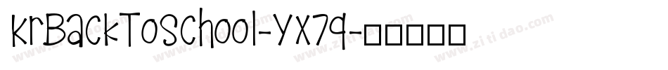 KrBackToSchool-YX7q字体转换