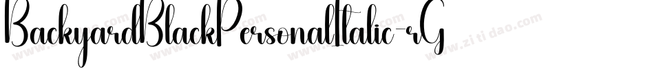 BackyardBlackPersonalItalic-rGqK字体转换