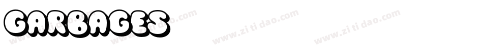 GARBAGES字体转换