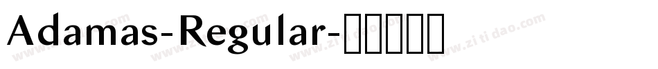 Adamas-Regular字体转换