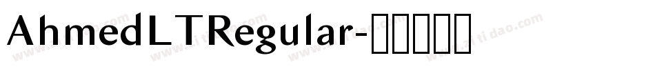 AhmedLTRegular字体转换