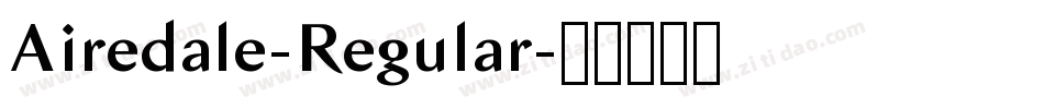 Airedale-Regular字体转换