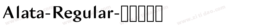 Alata-Regular字体转换