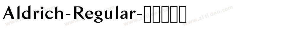 Aldrich-Regular字体转换