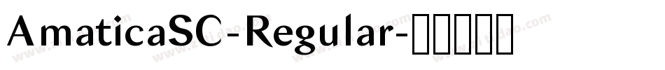 AmaticaSC-Regular字体转换