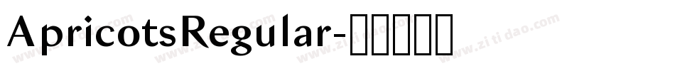 ApricotsRegular字体转换
