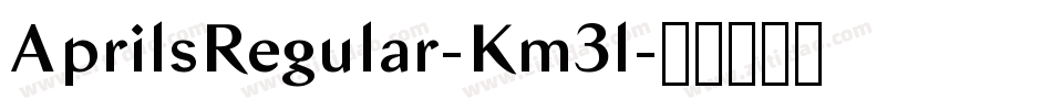 AprilsRegular-Km3l字体转换