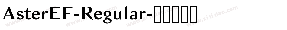 AsterEF-Regular字体转换