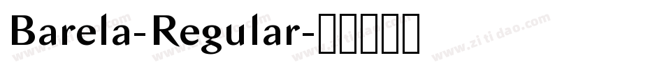 Barela-Regular字体转换 Barela-Regular字体转换