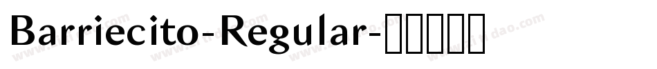 Barriecito-Regular字体转换