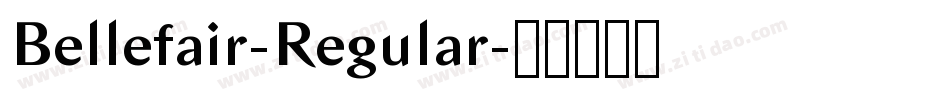 Bellefair-Regular字体转换